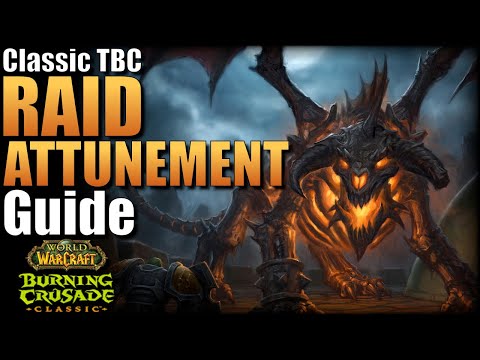 World of Warcraft Classic: The Burning Crusade | RAID ATTUNEMENT GUIDE!