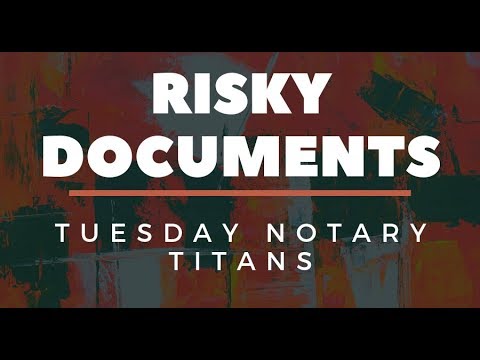 TNT Live Q & A For Notaries: The Risky Documents Every Notary Should Be Aware Of