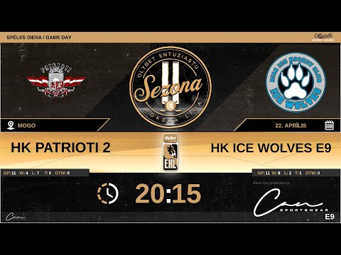 2022 04 22 HK PATRIOTI 2 - HK ICE WOLVES E9