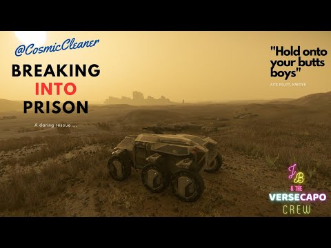 Star Citizen: Breaking INTO Prison