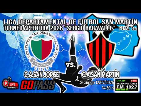 260712 LDFSM Torneo Apertura 2026 | C.A.San Jorge vs C.A.San Martín