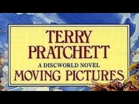 Terry pratchett’s. Moving Pictures. (Full Audiobook)