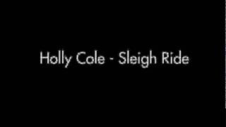 Holly Cole - Sleigh Ride