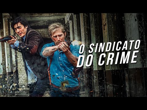 2019 O Sindicato do Crime (Dublado)