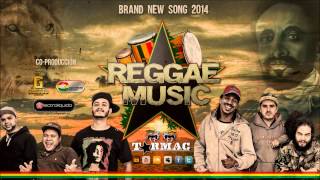 Tarmac - Reggae music