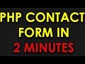 PHP & HTML Contact Form in 2 Minutes with Validation & Submit PHP & HTML Contact Form in 2 Minutes with Validation & Submit