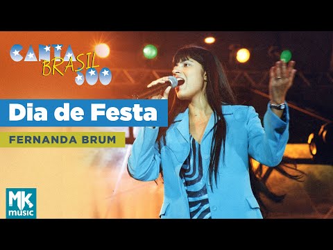 Fernanda Brum - Dia De Festa (Ao Vivo) DVD Canta Brasil 500
