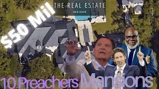 10 Preachers Mansions