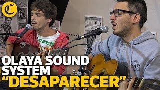 Olaya Sound System - Desaparecer