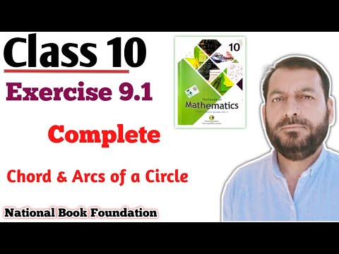 Klasse 10, Übung 9.1, Übung 9.1, NBF-Mathematik, FBISE-Board-Mathematik, Sehnen und Bögen eines K...