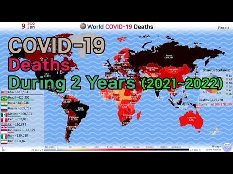 World COVID-19 Deaths by Map (20.01.22~22.01.09)