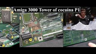 The Amiga 3000T of Cocaína P1