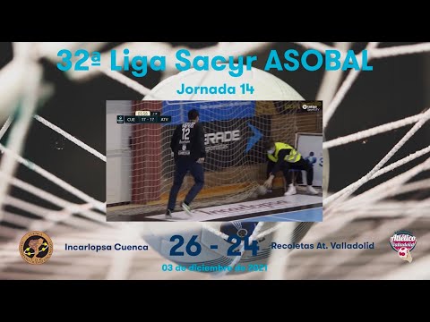 32ª Liga Sacyr ASOBAL J14: Incarlopsa Cuenca - Recoletas At. Valladolid 26-24