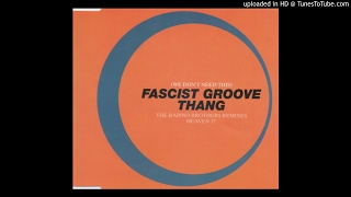 Heaven 17 - (We Don&#39;t Need This) Fascist Groove Thang (Rapino Club Mix)