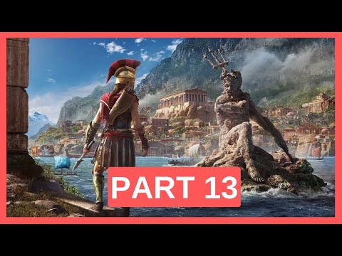 ASSASSIN'S CREED ODYSSEY Walkthrough Gameplay Part 13 (AC Odyssey)