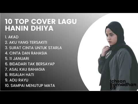 Kumpulan Lagu Cover Hanin Dhiya || 10 Top Cover #hanindhiya | ~ Ichsan Ramadhan 89