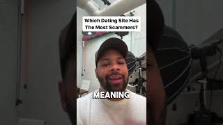 Name The Dating Sites With The Most Scammers! #shorts