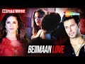 धोखे का पर्दाफाश Beiimaan Love Full Movie Sunny Leone Rajneesh Duggal St