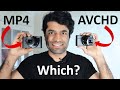 AVCHD vs MP4 video quality