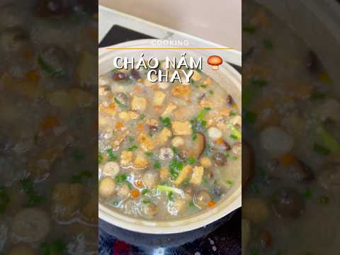 Cháo nấm