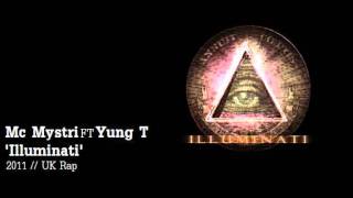 Mc Mystri ft Yung T - Illuminati