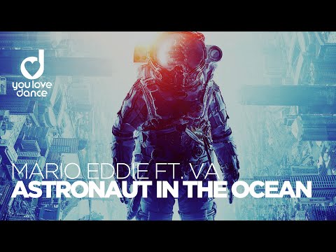 Mario Eddie feat. VA - Astronaut in the Ocean