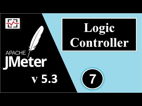 JMeter Beginner Tutorial 7 | How To Create Logic Controllers in Apache JMeter  by Perfology | 2020
