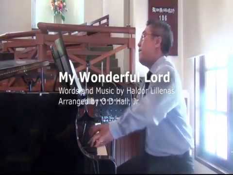 My Wonderful Lord Penang SDA with lyrics