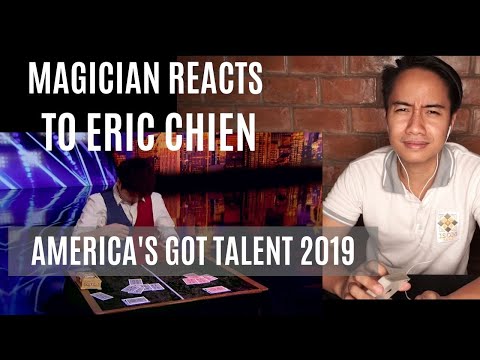MAGICIAN REACTS TO ERIC CHIEN ON AMERICA'S GOT TALENT 2019