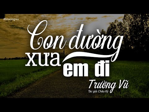 Thể hiện bởi Trường Vũ