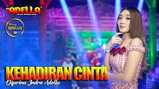 Download lagu KEHADIRAN CINTA Difarina Adella OM ADELLA... mp3