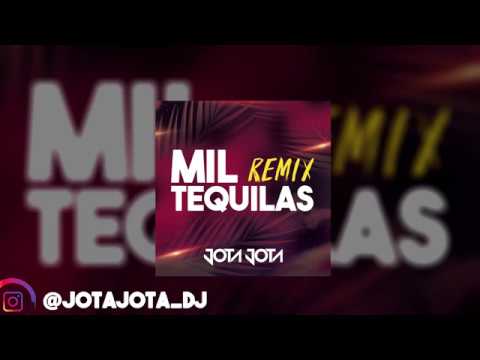 Mil Tequilas (Remix) (feat. JotaJotaDJ)