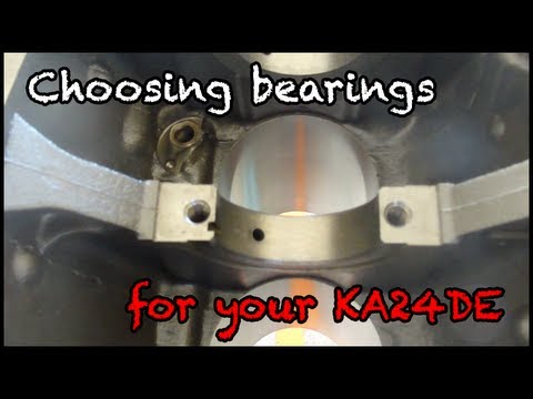 Choosing Bearings for your KA24DE
