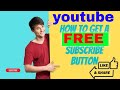 YouTube Button #2022 #freeyoutubebutton