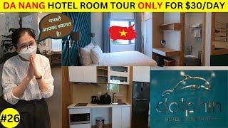 DA NANG HOTEL🏨 ROOM TOUR🇻🇳 II DOLPHIN HOTEL II ONLY $30/DAY WITH BREAKFAST II RO