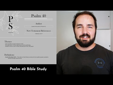Psalm 40 Summary: 5 Minute Bible Study