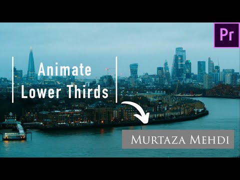 Learn To Create a Lower Third | Adobe Premiere Pro | Tutorial | Easy Lower Thirds