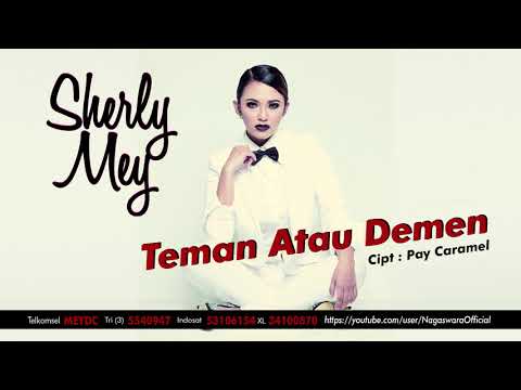 Sherly May - Teman Atau Demen (Official Audio Video)