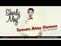Sherly May Teman Atau Demen Official Audio Video