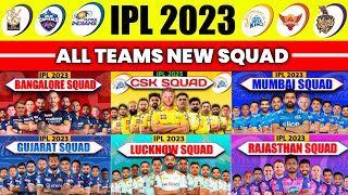 IPL 2023 - MI, CSK, KKR, SRH, DC, RR, RCB, PBKS, LSG, GT Squad for the IPL 2023