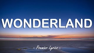 Wonderland - Taylor Swift (Lyrics) 🎶