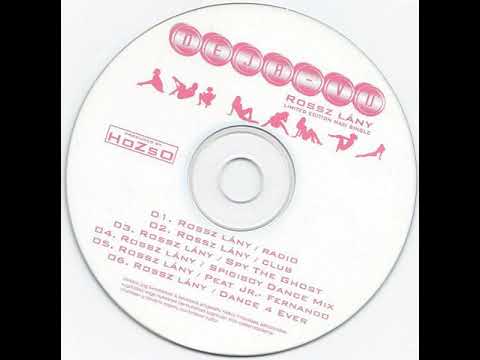 Deja-Vu - Rossz Lány (Radio edit)