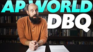 Watch Me PLAN a DBQ for AP World History (and Earn a Perfect Score)