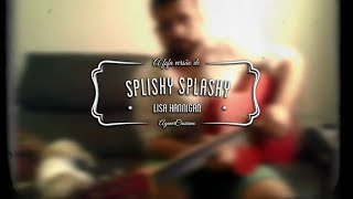 Splishy Splashy - Lisa Hannigan | Agnner Cassiano [Cover]