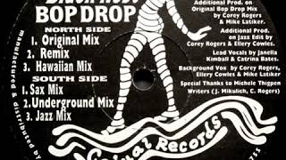 Jerome Featuring Black Nest ‎– Bop Drop (Underground Mix)