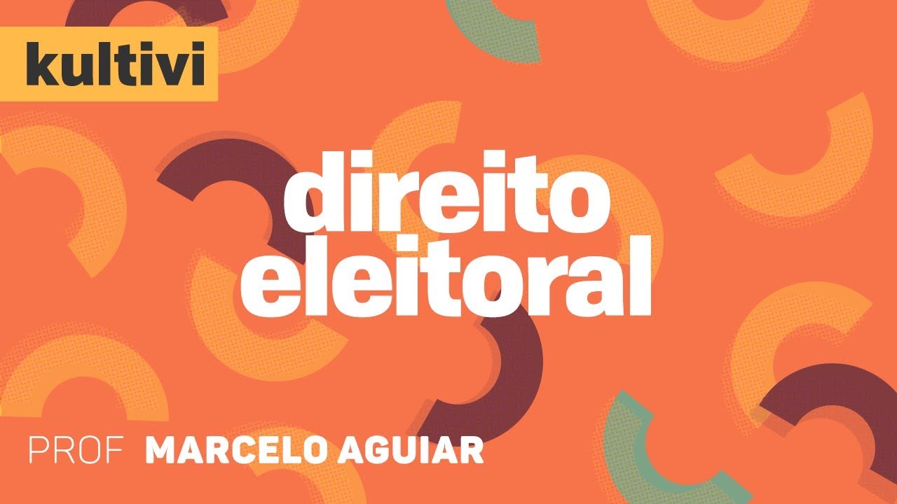 Direito Eleitoral | Kultivi - Princípios do Direito Eleitoral | CURSO GRATUITO