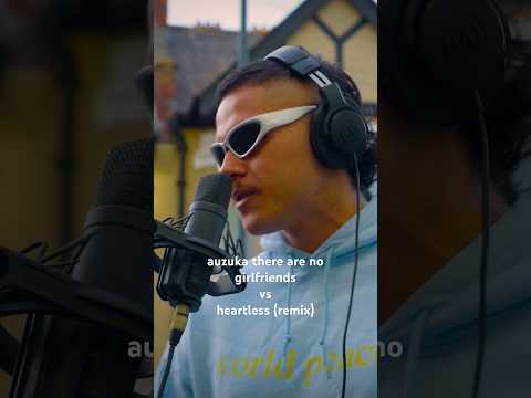 auzuka there are no girlfriends vs heartless kanye west (remix)