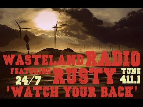 Wasteland Radio featuring Rusty (Atmospheric Post-Apocalyptic Radio Station)