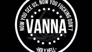 Vanna - Holy Hell [NEW 2014]