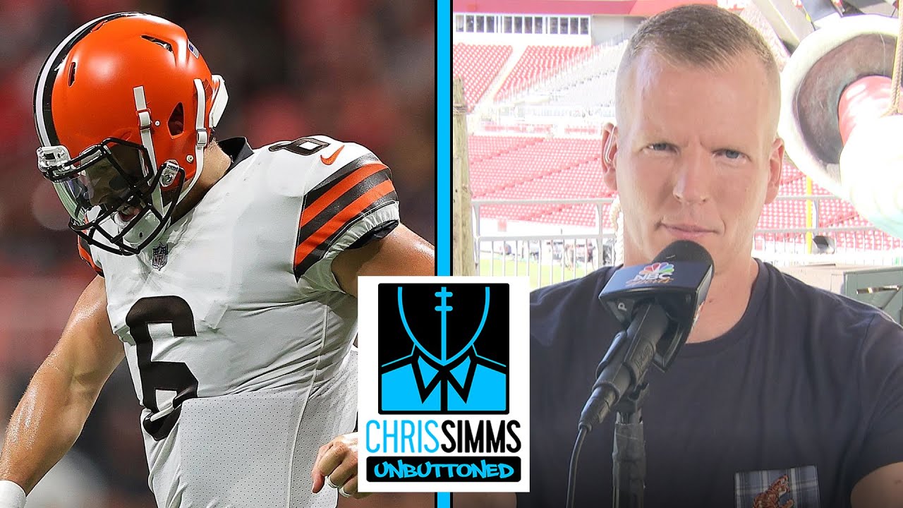 NFL Week 1 preview: Cleveland Browns vs.  Kansas City Chiefs | Chris Simms Unbuttoned | NBC Sports
